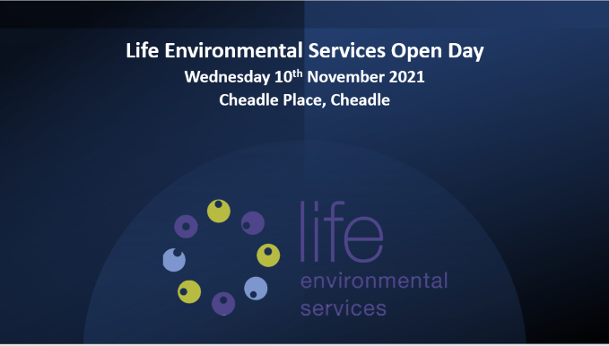 Life Environmental Services are having an Open Day for our new offices at Cheadle Place, Cheadle on Wednesday 10th November 2021.